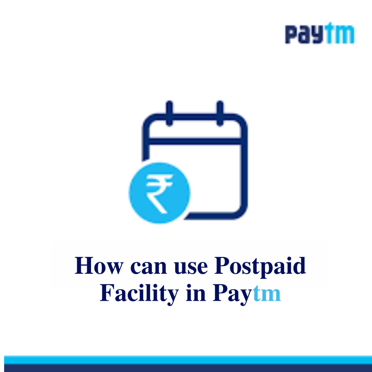 How can use Postpaid facility in Paytm