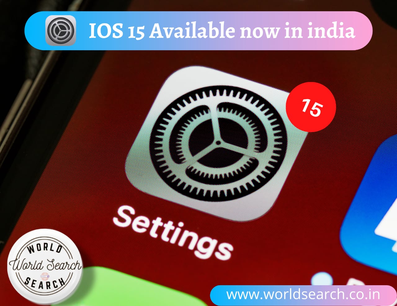 IOS 15 Available now in india