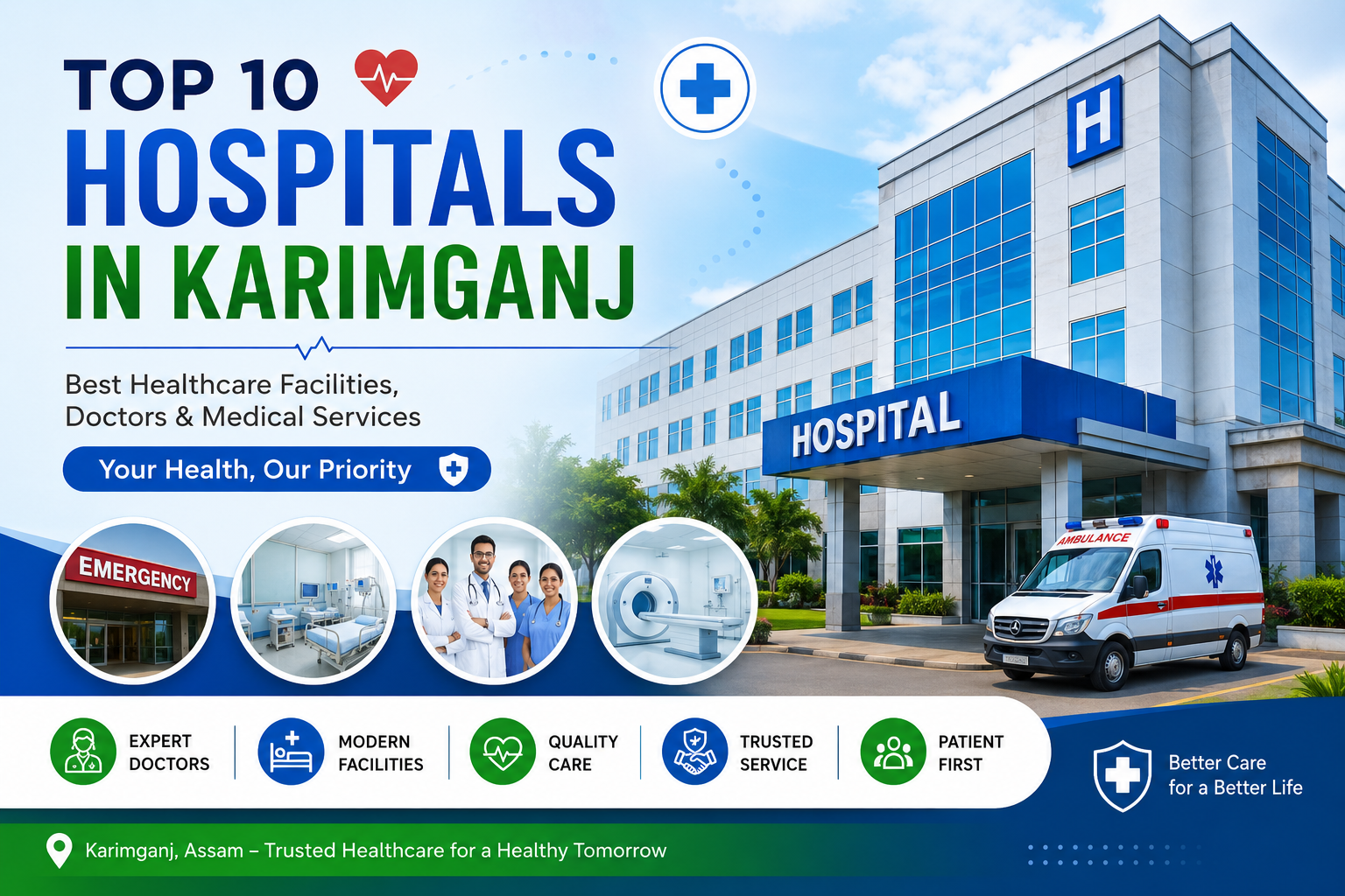 Karimganj’s Top 10 Hospitals: Trusted Healthcare Facilities for Every Need