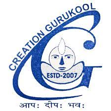 CREATION GURUKOOL