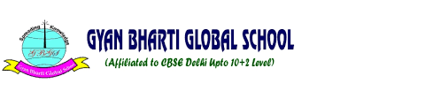 GYAN BHARTI GLOBAL SCHOOL